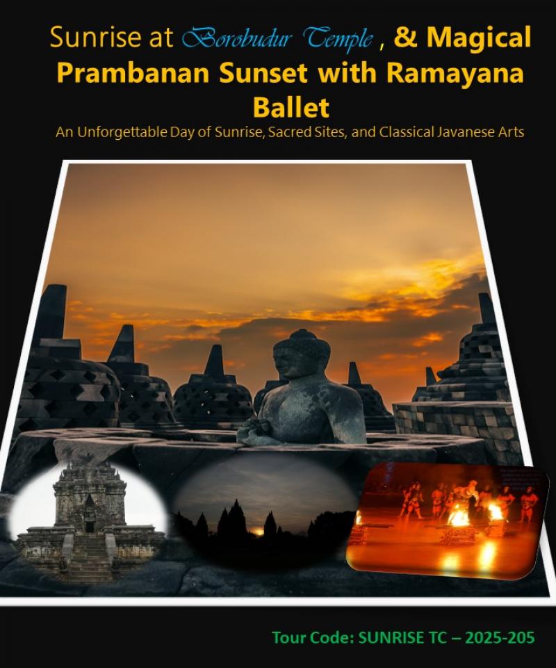 Borobudur Sunrise at the Temple & Magical Prambanan Sunset with Ramayana Ballet Borobudur Sunrise at the Temple & Magical Prambanan Sunset with Ramayana Ballet