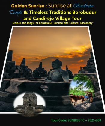 GOLDEN SUNRISE AND TIMELESS TRADITIONS BOROBUDUR AND CANDIREJO VILLAGE TOUR