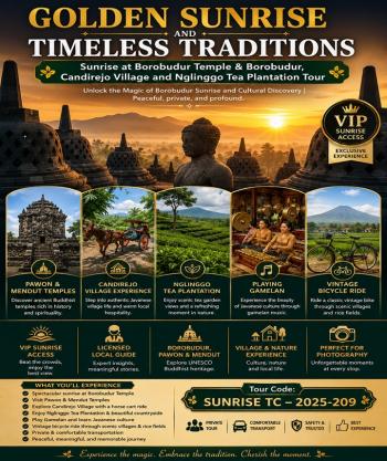 GOLDEN SUNRISE AND TIMELESS TRADITIONS Borobudur, Candirejo Village and Nglinggo Tea Plantation Tour